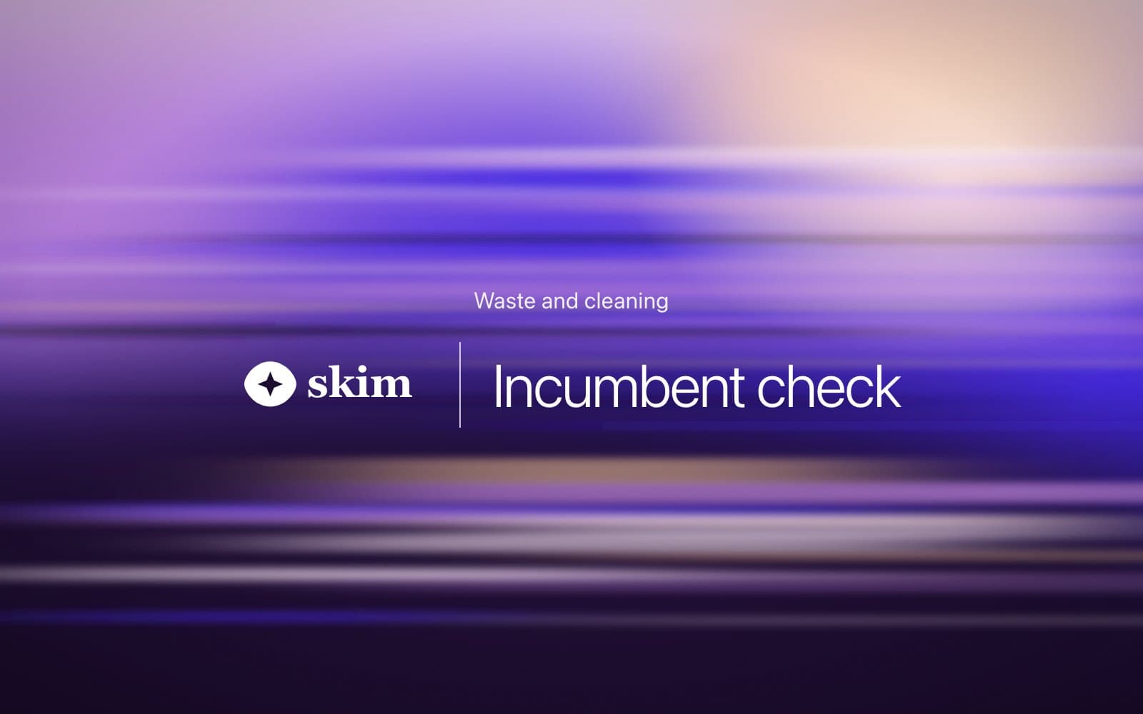 How to identify the incumbent supplier on a UK public sector contract: waste and cleaning — report cover