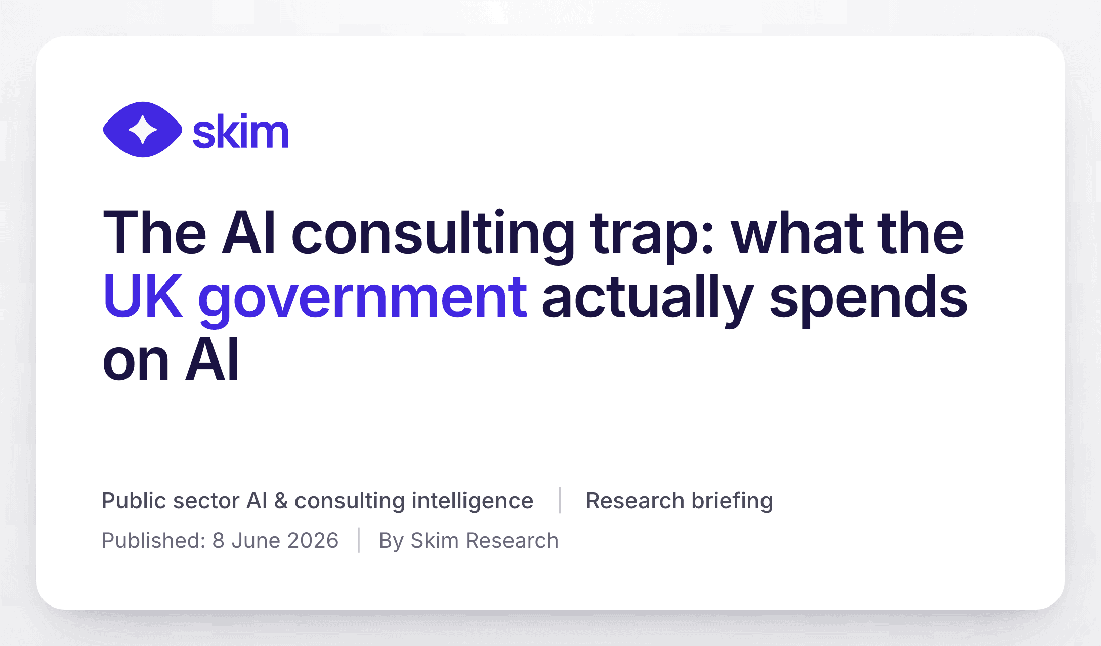 The AI consulting trap: what the UK government actually spends on AI — report cover